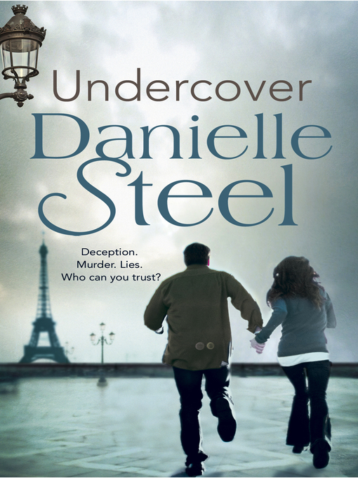 Title details for Undercover by Danielle Steel - Wait list